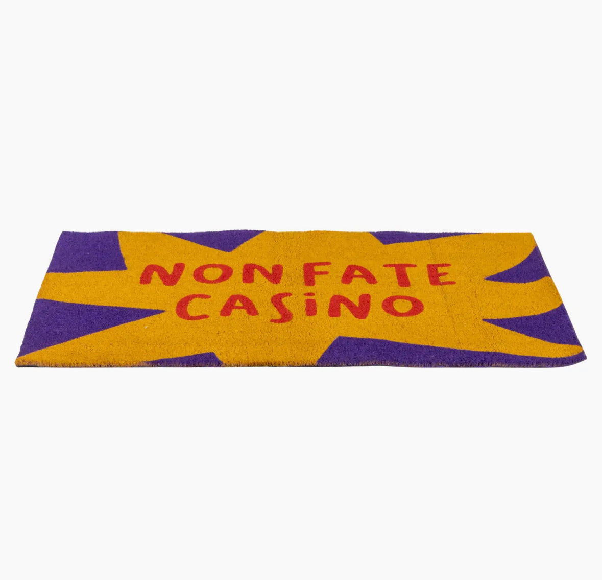 Non fate casino