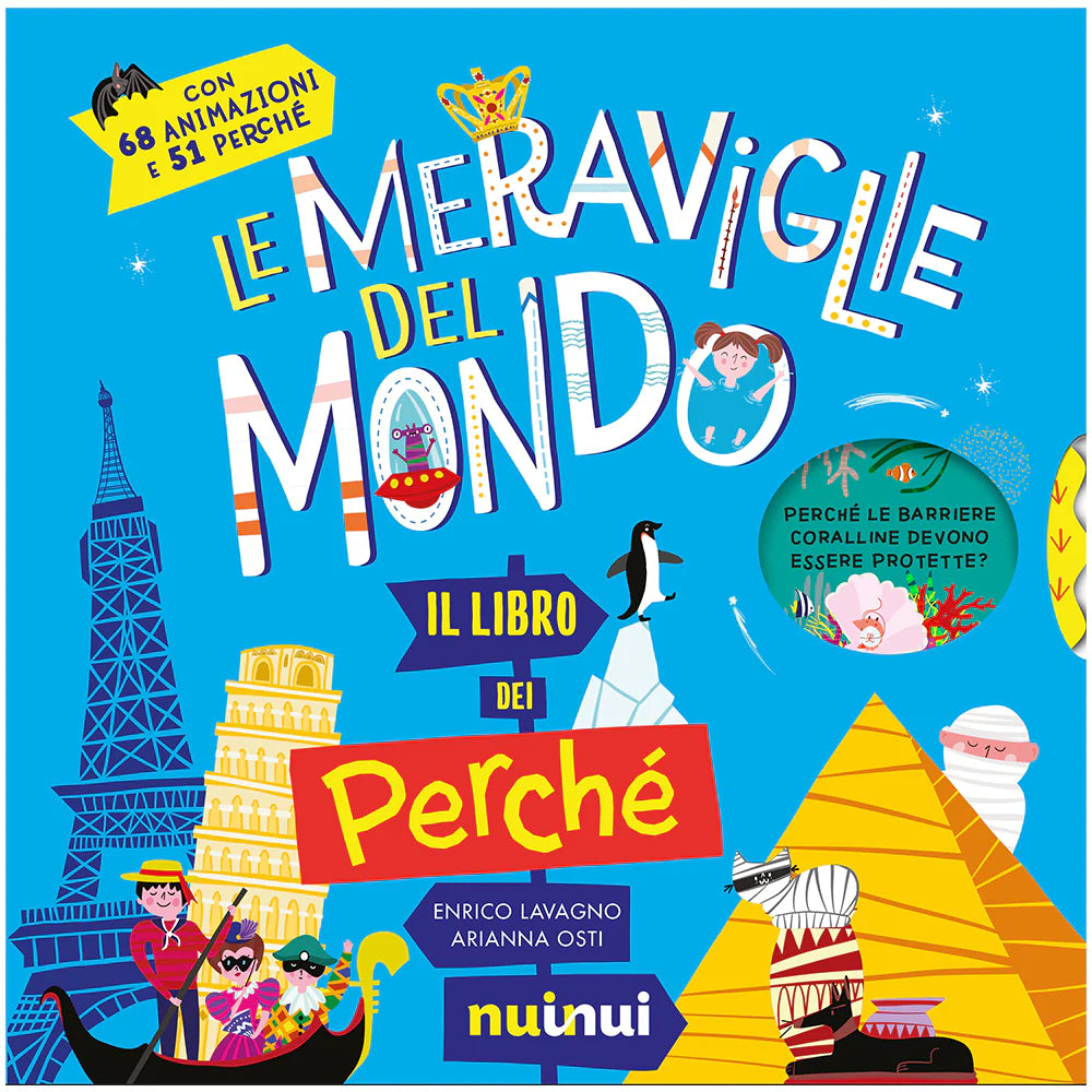 Le meraviglie del mondo - il libro dei perchè