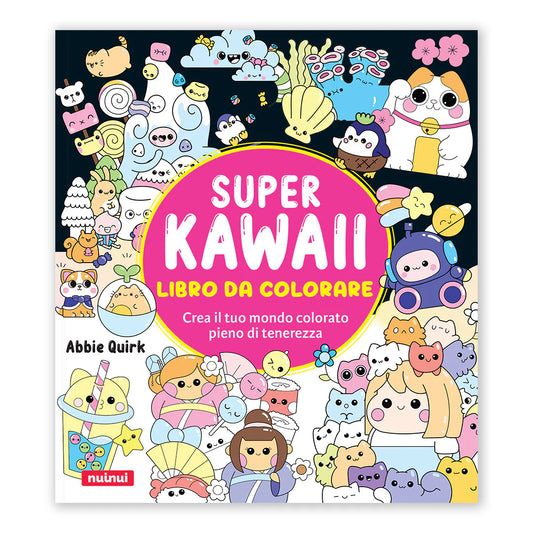 Libro da colorare - Super Kawaii