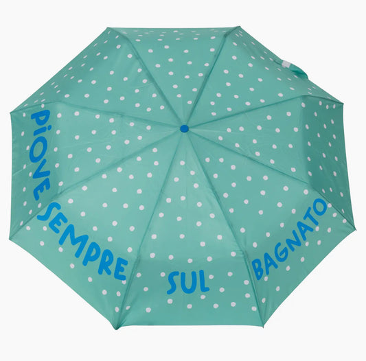 Ombrello - Piove sul bagnato